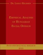 Empirical Analysis of Hungarian Social Opinion Empirical Analysis of Hungarian Social Opinion